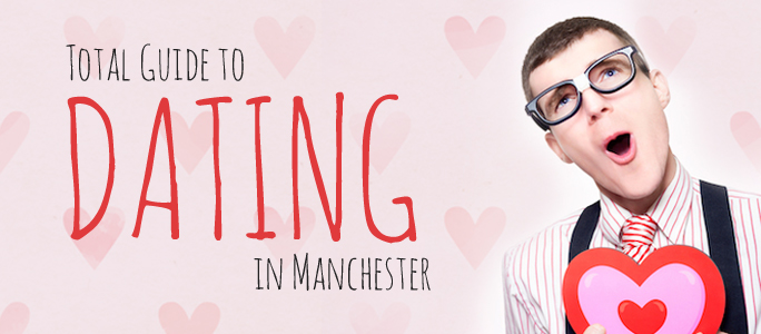 Dating in Manchester
